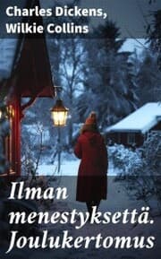 Cover von Ilman menestyksettä. Joulukertomus