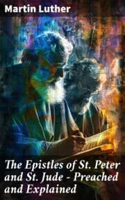 Cover von The Epistles of St. Peter and St. Jude - Preached and Explained