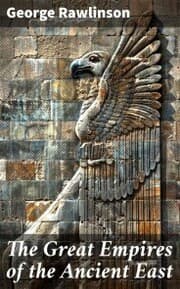 Cover von The Great Empires of the Ancient East