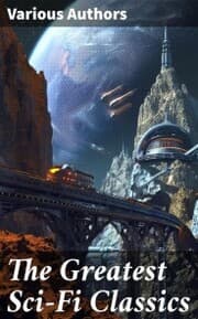 Cover von The Greatest Sci-Fi Classics