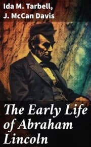 Cover von The Early Life of Abraham Lincoln