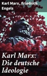 Cover von Karl Marx: Die deutsche Ideologie