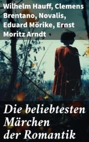 Cover von Die beliebtesten Märchen der Romantik