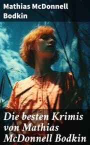 Cover von Die besten Krimis von Mathias McDonnell Bodkin