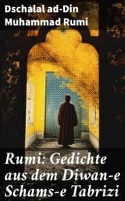 Cover von Rumi: Gedichte aus dem Diwan-e Schams-e Tabrizi