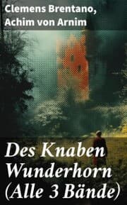 Cover von Des Knaben Wunderhorn (Alle 3 Bände)