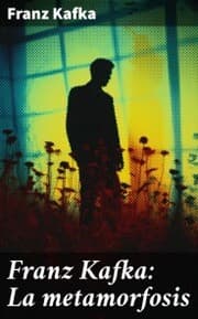 Cover von Franz Kafka: La metamorfosis