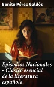 Cover von Episodios Nacionales - Clásico esencial de la literatura española