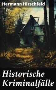 Cover von Historische Kriminalfälle
