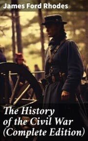 Cover von The History of the Civil War (Complete Edition)