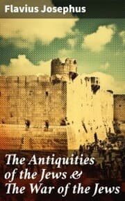 Cover von The Antiquities of the Jews & The War of the Jews