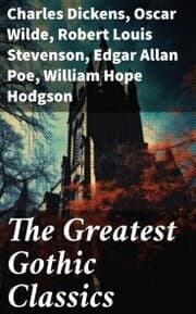 Cover von The Greatest Gothic Classics