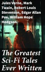 Cover von The Greatest Sci-Fi Tales Ever Written