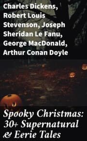 Cover von Spooky Christmas: 30+ Supernatural & Eerie Tales