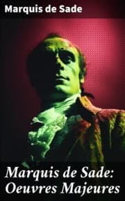 Cover von Marquis de Sade: Oeuvres Majeures