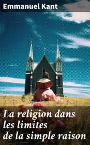 Cover von La religion dans les limites de la simple raison