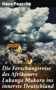 Cover von Die Forschungsreise des Afrikaners Lukanga Mukara ins innerste Deutschland