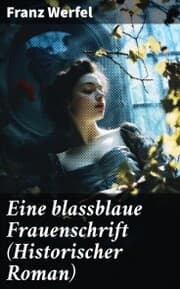 Cover von Eine blassblaue Frauenschrift (Historischer Roman)