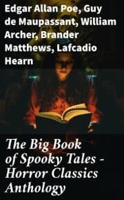 Cover von The Big Book of Spooky Tales - Horror Classics Anthology