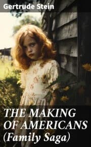 Cover von THE MAKING OF AMERICANS (Family Saga)