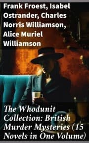 Cover von The Whodunit Collection: British Murder Mysteries (15 Novels in One Volume)