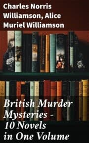 Cover von British Murder Mysteries - 10 Novels in One Volume