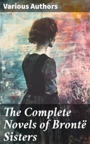 Cover von The Complete Novels of Brontë Sisters