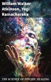 Cover von THE SCIENCE OF PSYCHIC HEALING