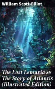 Cover von The Lost Lemuria & The Story of Atlantis (Illustrated Edition)