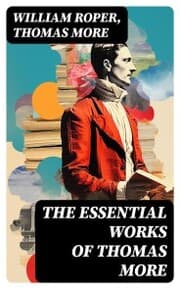Cover von The Essential Works of Thomas More