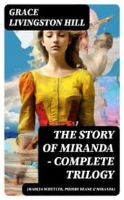 Cover von The Story of Miranda - Complete Trilogy (Marcia Schuyler, Phoebe Deane & Miranda)