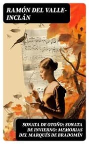 Cover von Sonata de otoño; Sonata de invierno: memorias del Marqués de Bradomín