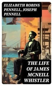 Cover von The Life of James McNeill Whistler
