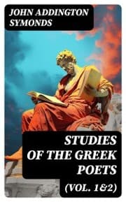 Cover von Studies of the Greek Poets (Vol. 1&2)