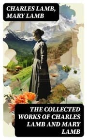 Cover von The Collected Works of Charles Lamb and Mary Lamb