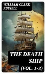 Cover von The Death Ship (Vol. 1-3)
