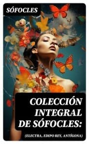 Cover von Colección integral de Sófocles: (Electra, Edipo Rey, Antígona)
