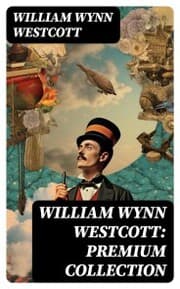 Cover von William Wynn Westcott: Premium Collection