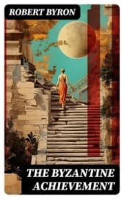 Cover von The Byzantine Achievement