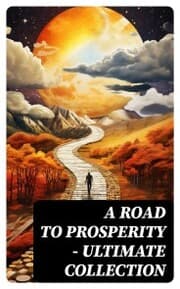 Cover von A Road to Prosperity - Ultimate Collection