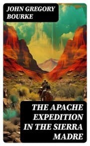 Cover von The Apache Expedition in the Sierra Madre