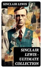Cover von Sinclair Lewis - Ultimate Collection
