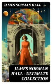 Cover von James Norman Hall - Ultimate Collection