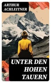Cover von Unter den Hohen Tauern