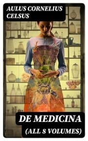 Cover von De Medicina (All 8 Volumes)