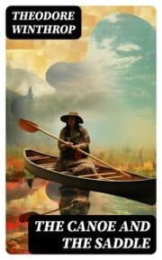 Cover von The Canoe and the Saddle