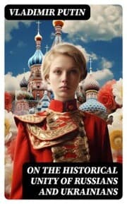 Cover von On the Historical Unity of Russians and Ukrainians