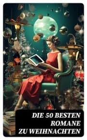 Cover von Die 50 besten Romane zu Weihnachten