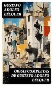 Cover von Obras completas de Gustavo Adolfo Bécquer