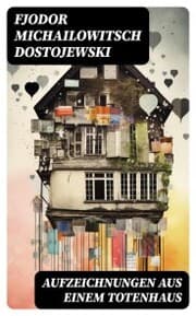 Cover von Aufzeichnungen aus einem Totenhaus